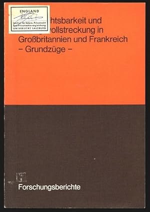 Immagine del venditore per Zivilgerichtsbarkeit und Zwangsvollstreckung in Grobritannien und Frankreich - Grundzge. Institut fr internationales Recht des Spar-, Giro- und Kreditwesens an der Johannes-Gutenberg-Universitt Mainz. venduto da Antiquariat Bookfarm