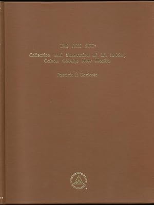 Seller image for The Ake Site: Collection and Excavation of LA 13423, Catron County, New Mexico for sale by Florida Mountain Book Co.