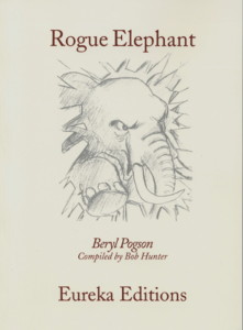 Seller image for ROGUE ELEPHANT: TRANSFORMING NEGATIVE EMOTIONS for sale by By The Way Books