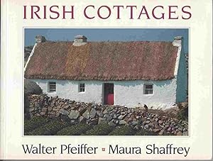 Seller image for Irish Cottages for sale by Riverwash Books (IOBA)