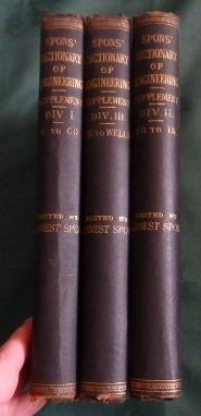 Dictionary Of Engineering, Civil, Military and Naval (Supplement in 3 volumes)
