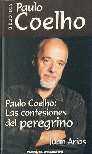 Paulo Coelho, las confesiones del peregrino