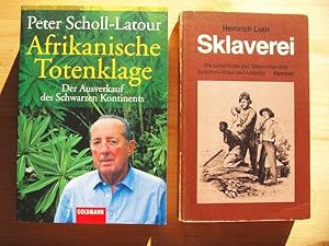 Bild des Verkufers fr Zwei Bcher: 1. Afrikanische Totenklage : der Ausverkauf des schwarzen Kontinents ; 2. Sklaverei. Die Geschichte des Sklavenhandels zwischen Afrika und Amerika zum Verkauf von Versandantiquariat Manuel Weiner