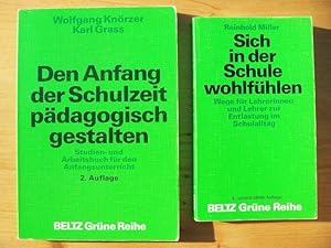 Bild des Verkufers fr Zwei Bcher: 1. Den Anfang der Schulzeit pdagogisch gestalten : ein Studien- und Arbeitsbuch fr den Anfangsunterricht. Beltz grne Reihe ; 2. Sich in der Schule wohlfhlen : Wege fr Lehrerinnen und Lehrer zur Entlastung im Schulalltag. Beltz grne Reihe zum Verkauf von Versandantiquariat Manuel Weiner