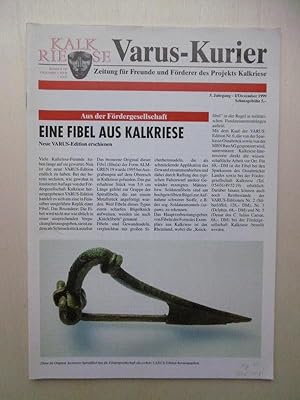 Image du vendeur pour Varus-Kurier. Zeitung fr Freunde und Frderer des Projekts Kalkriese. - 5.Jahrgang - [Heft] I/Dezember 1999. (Hrsg.: Varus-Gesellschaft zur Frderung der vor- und frhgeschichtlichen Ausgrabungen im Osnabrcker Land e.V.). mis en vente par Antiquariat Steinwedel