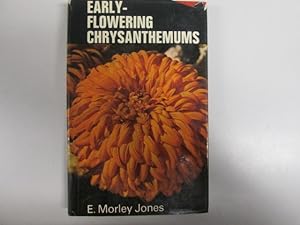 Image du vendeur pour Early-flowering chrysanthemums mis en vente par Goldstone Rare Books