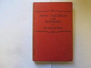 Seller image for Prinz Friedrich von Homburg: Ein Schauspiel for sale by Goldstone Rare Books