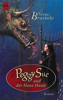 Peggy Sue und der blaue Hund