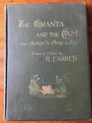 Seller image for The Granta and the Cam, From Byron's Pool to Ely for sale by Foster Books - Stephen Foster - ABA, ILAB, & PBFA