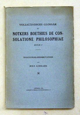 Vollständiges Glossar zu Notkers Boethius De consolatione philosophiae. Buch I.