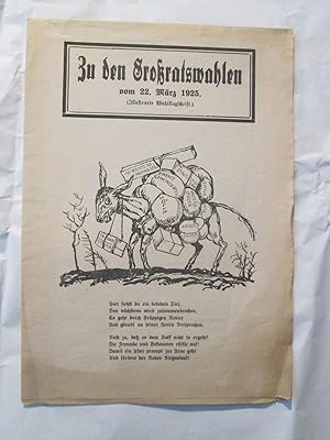 Immagine del venditore per Zu den Grossratswahlen vom 22. Mrz 1925 (Illustrierte Wahlflugschrift) venduto da Expatriate Bookshop of Denmark