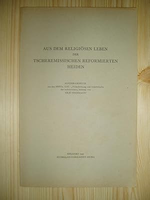 Imagen del vendedor de Aus dem religisen Leben der tscheremissischen reformierten Heiden a la venta por Expatriate Bookshop of Denmark