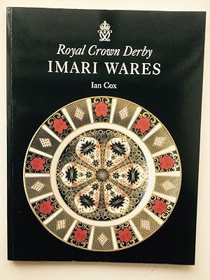 Seller image for Royal Crown Derby Imari Wares for sale by Cherubz Books