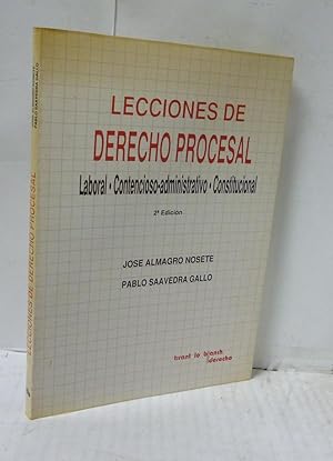 Seller image for LECCIONES DE DERECHO PROCESAL. LABORAL. CONTENCIOSO-ADMINISTRATIVO. CONSTITUCIONAL. 2 EDC. for sale by LIBRERIA  SANZ