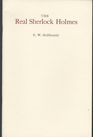 Seller image for The Real Sherlock Holmes for sale by Dorley House Books, Inc.