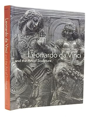 Immagine del venditore per LEONARDO DA VINCI AND THE ART OF SCULPTURE venduto da Stella & Rose's Books, PBFA