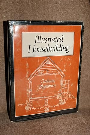 Seller image for Illustrated Housebuilding for sale by Books by White/Walnut Valley Books