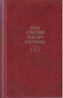 Der Große Nachtgesang (Laughing Boy). Eine indianische Erzählung.