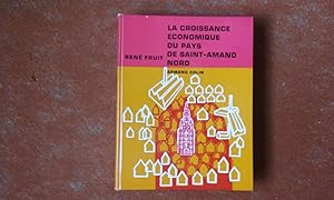 La croissance économique du pays de Saint-Amand (Nord) 1668-1914