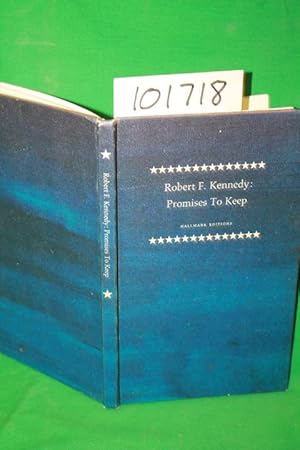 Seller image for Rpbert F. Kennedy Promises to Keep for sale by Princeton Antiques Bookshop