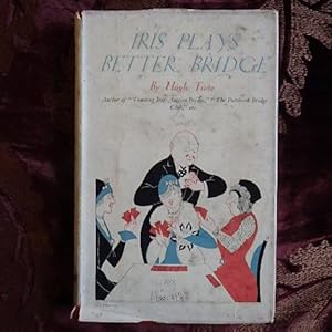 Seller image for Iris Plays Better Bridge for sale by Creaking Shelves Books