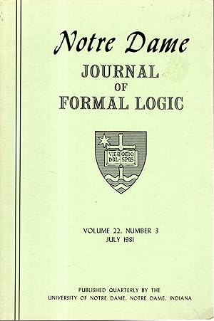 Imagen del vendedor de Notre Dame Journal of Formal Logic; Volume 22, No. 3; July, 1981 a la venta por Dorley House Books, Inc.