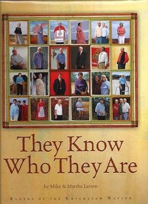 They Know Who They Are: Elders of the Chickasaw Nation