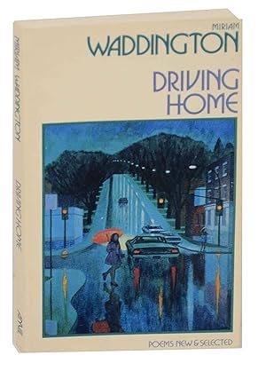Seller image for Driving Home: Poems New and Selected for sale by Jeff Hirsch Books, ABAA