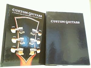 Seller image for Custom Guitars - A Complete Guide to Contemporary Handcrafted Guitars (Acoustic Guitar Guides). for sale by Antiquariat Ehbrecht - Preis inkl. MwSt.