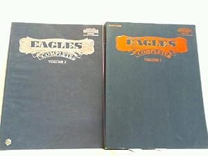 Eagles Complete - Authentic Guitar Tab. Hier Volume 1 and 2 in 2 books complete !