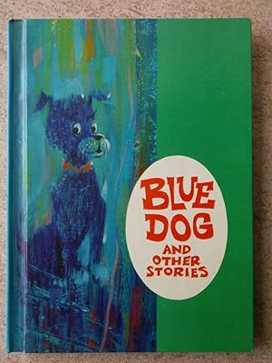 Image du vendeur pour Blue Dog and Other Stories mis en vente par P Peterson Bookseller