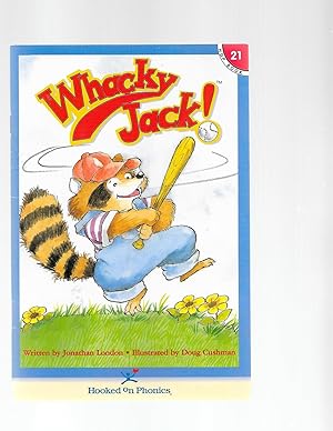 Seller image for Whacky Jack (Hooked on Phonics, Book 21) for sale by TuosistBook