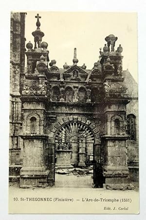 10.St-Thegonnec (Finistere) - L'Arc de Triomphe (1581)