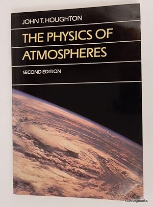 Bild des Verkufers fr The Physics of Atmospheres . Second edition zum Verkauf von Kuenzig Books ( ABAA / ILAB )