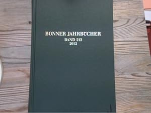 Bonner Jahrbücher des LVR-Landesmuseums Bonn und des LVR-Amtes für Bodendenkmalpflege im Rheinlan...