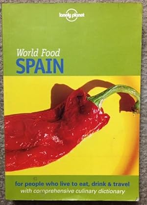 Lonely Planet World Food Spain