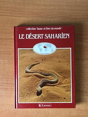 Seller image for LE DESERT SAHARIEN for sale by KEMOLA