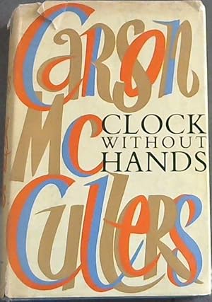 Bild des Verkufers fr Clock Without Hands zum Verkauf von Chapter 1