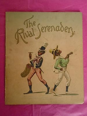 THE RIVAL SERENADERS A New Tale of a Tub