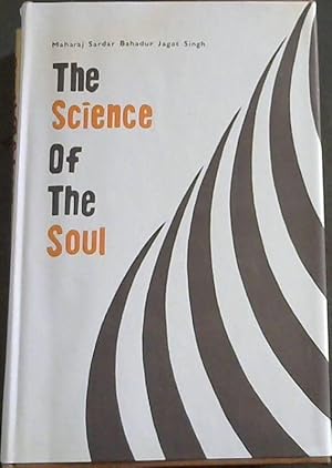 Seller image for The Science of the Soul: Consisting of Discourses and Excerpts from Letters for sale by Chapter 1