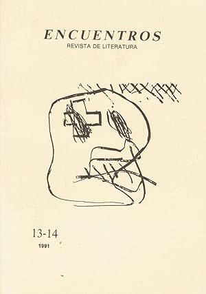 Image du vendeur pour ENCUENTROS. Revista Literaria. N 13-14. 1991. mis en vente par Librera Torren de Rueda