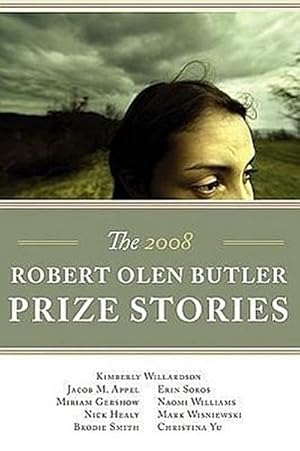 Seller image for The Robert Olen Butler Prize Stories 2008 for sale by AHA-BUCH