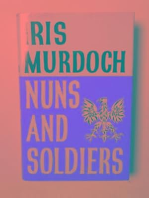 Imagen del vendedor de Nuns and Soldiers a la venta por Cotswold Internet Books