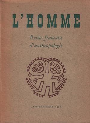 L'homme / revue française d'anthropologie /janvier -mars 1976 /dupire : chasse rituelle divinatio...