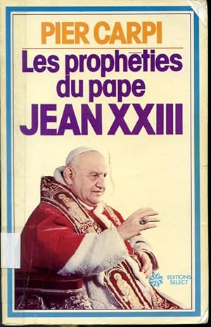 Seller image for Les prophties du pape Jean XXIII for sale by Librairie Le Nord