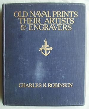 Old Naval Prints: Their Artists and Engravers