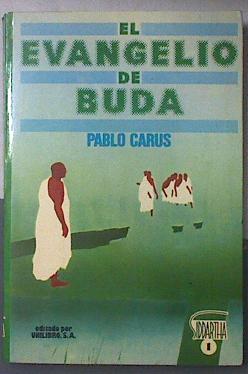 Seller image for El Evangelio de Buda for sale by Almacen de los Libros Olvidados