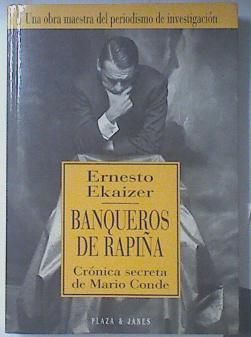Seller image for Banqueros De Rapia Crnica Secreta De Mario Conde for sale by Almacen de los Libros Olvidados
