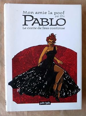 Bild des Verkufers fr Moorad. Pablo. Le Conte de Fes continue. (Mon amie la poof). zum Verkauf von librairie sciardet