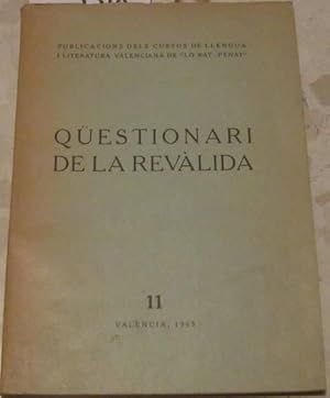 Qüestionari de la revàlida. Publicacions dels cursos de Llengua i literatura valenciana de lo "Ra...